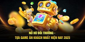 Nổ hũ đổi thưởng